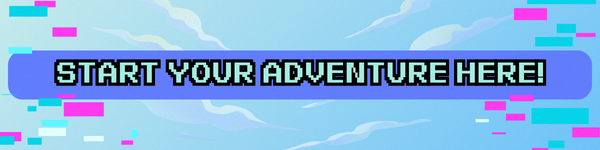 Image link to Start Your Adventure Here! Click image link to begin.